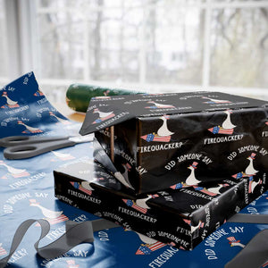 Patriotic Silly Goose 4th of July Wrapping Paper Roll Did Someone Say Firequacker
