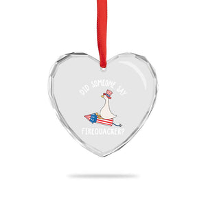 Patriotic Silly Goose 4th of July Heart Crystal Glass Ornament Did Someone Say Firequacker