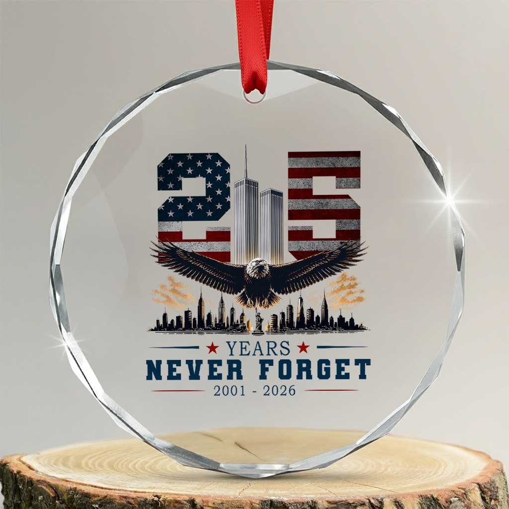 Patriotic Soaring Bald Eagle 9 11 Memorial 25th Anniversary Crystal Glass Ornament 25 Years 2021 2026 Never Forget