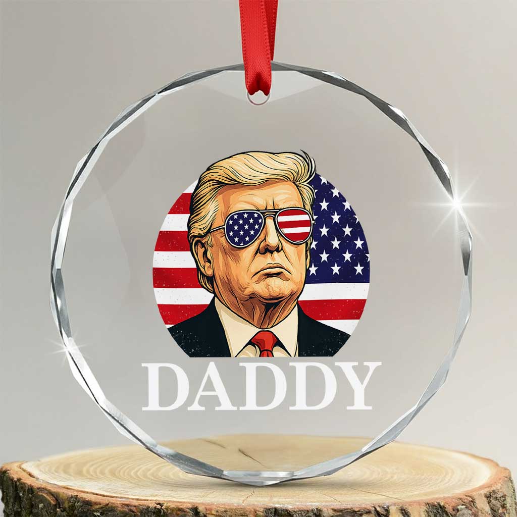 Patriotic Trump Daddy Crystal Glass Ornament American Flag Sunglasses TS02 Transparent Glass 3'' Circle Print Your Wear