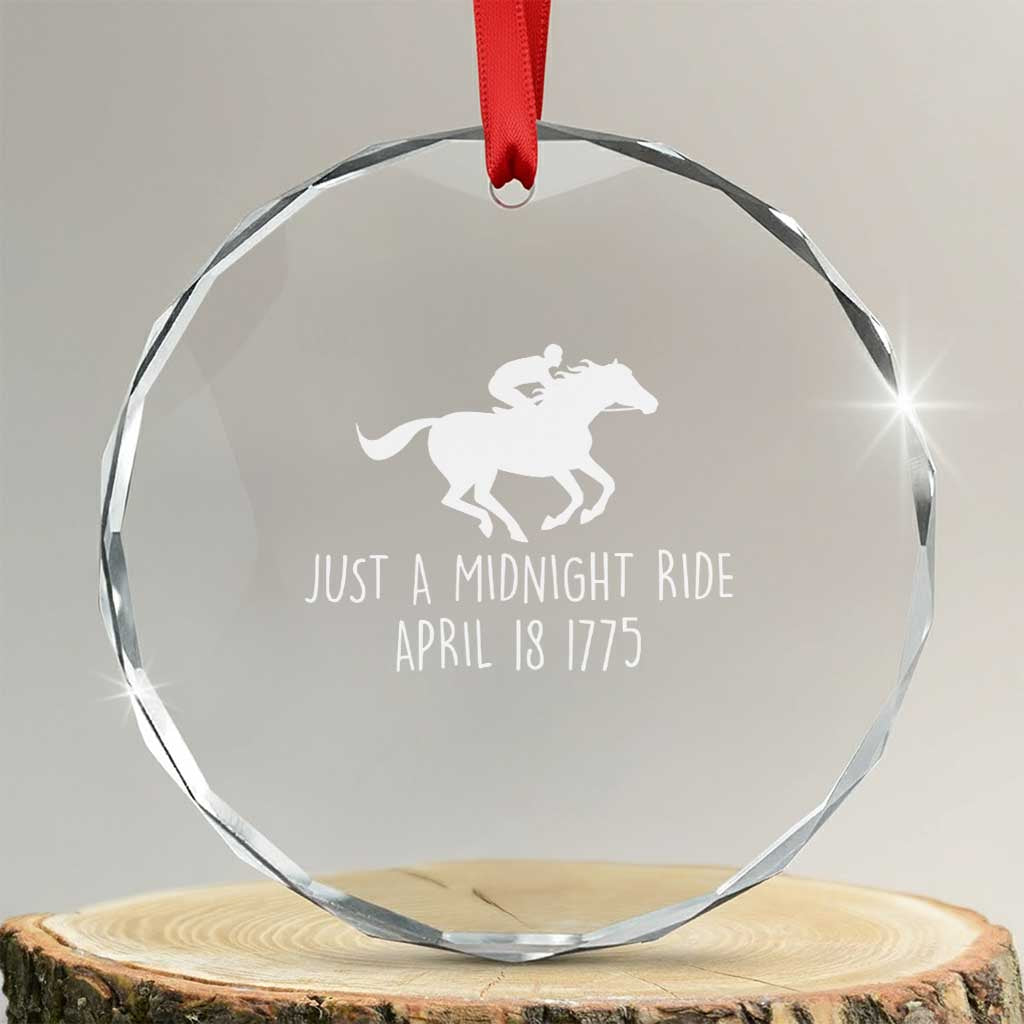 Paul Revere American History Crystal Glass Ornament Just A Midnight Ride April 18 1775 TS02 Transparent Glass 3'' Circle Print Your Wear