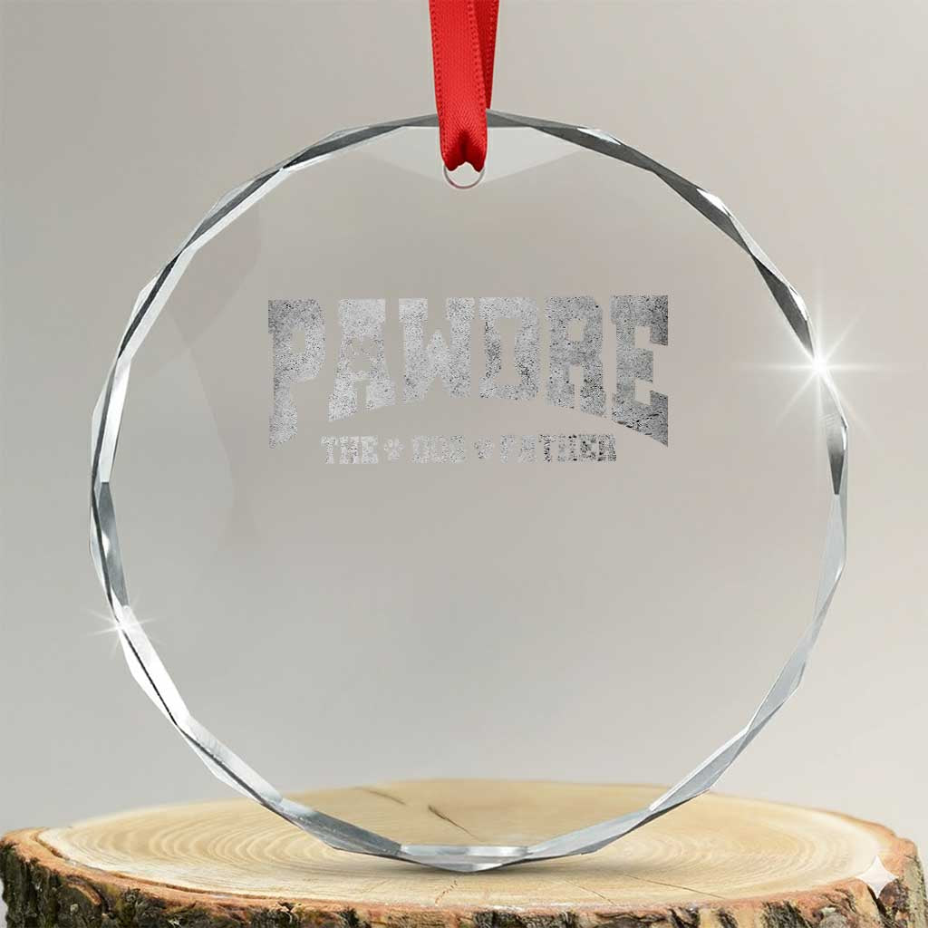 Pawdre The Dog Father Crystal Glass Ornament Dog Dad Christmas Fathers Day TS10 Transparent Glass 3'' Circle Print Your Wear