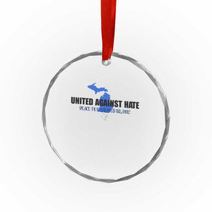 Peace for Grand Blanc Michigan Crystal Glass Ornament United Against Hate TS02 Print Your Wear