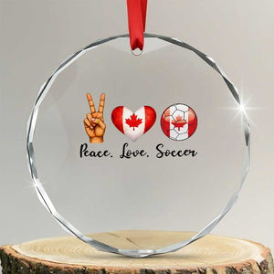 Peace Love Soccer Crystal Glass Ornament Proud Canadian Fan Gift TS12 Transparent Glass 3'' Circle Print Your Wear