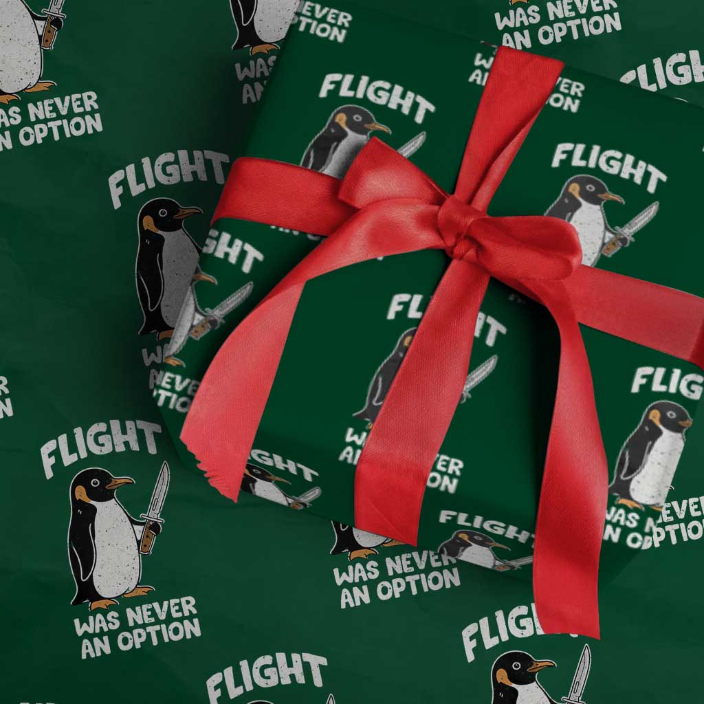 Penguin Flight Was Never An Option Wrapping Paper Roll Funny Dark Humor