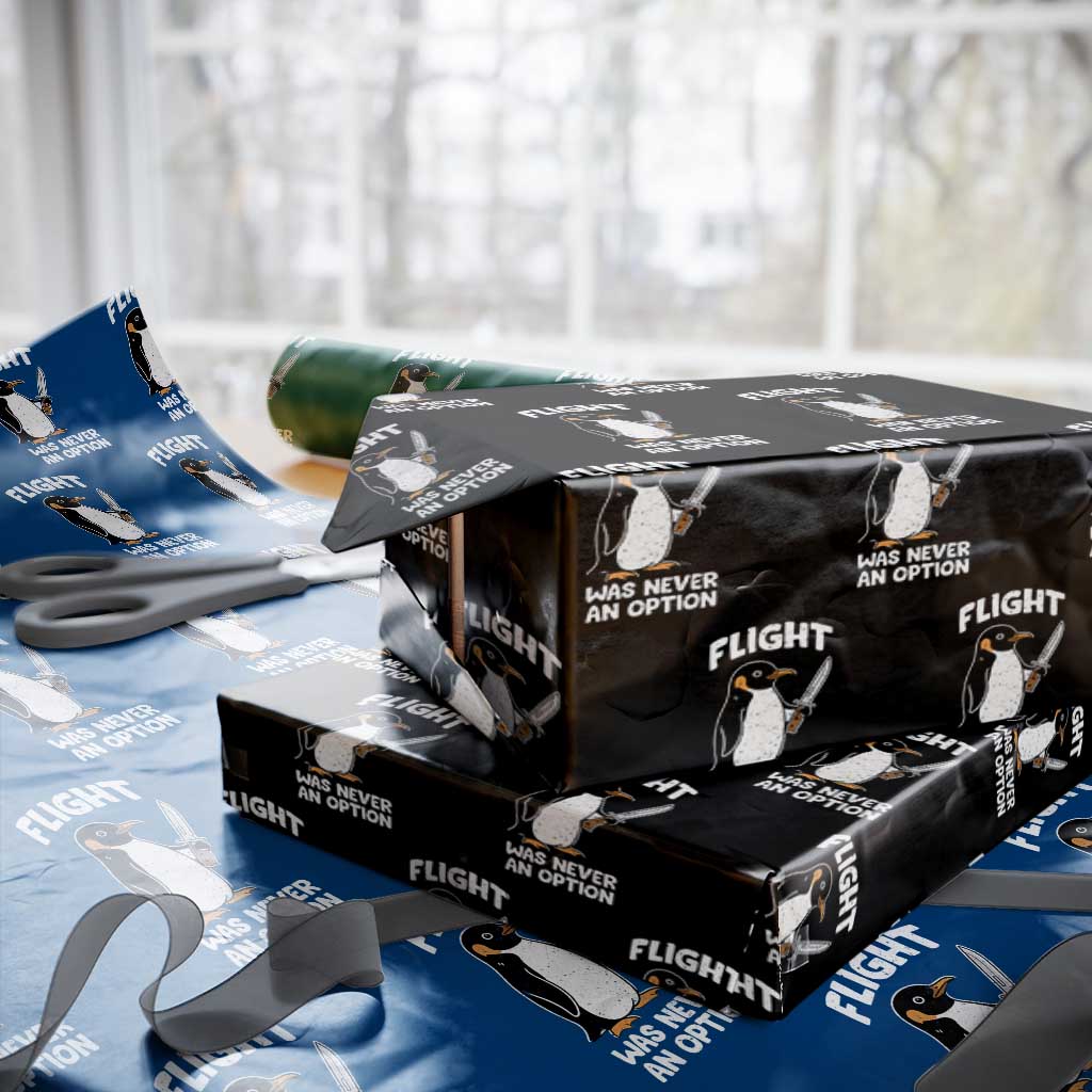 Penguin Flight Was Never An Option Wrapping Paper Roll Funny Dark Humor