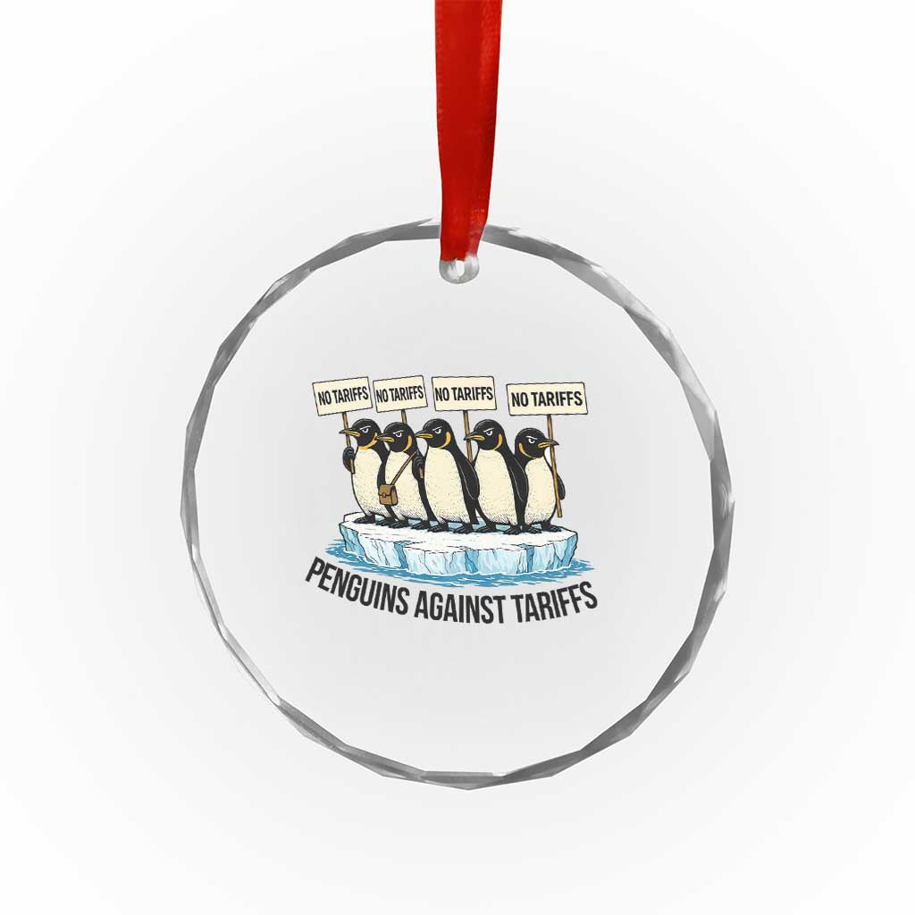 Penguins Against Tariffs Crystal Glass Ornament Resist Tariffs Subtle FDT Political Resistance TS14 Print Your Wear