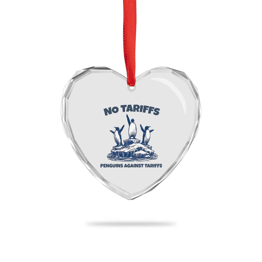 Penguins Against Tariffs Heart Crystal Glass Ornament Resist Protest FDT Political TS14 Print Your Wear