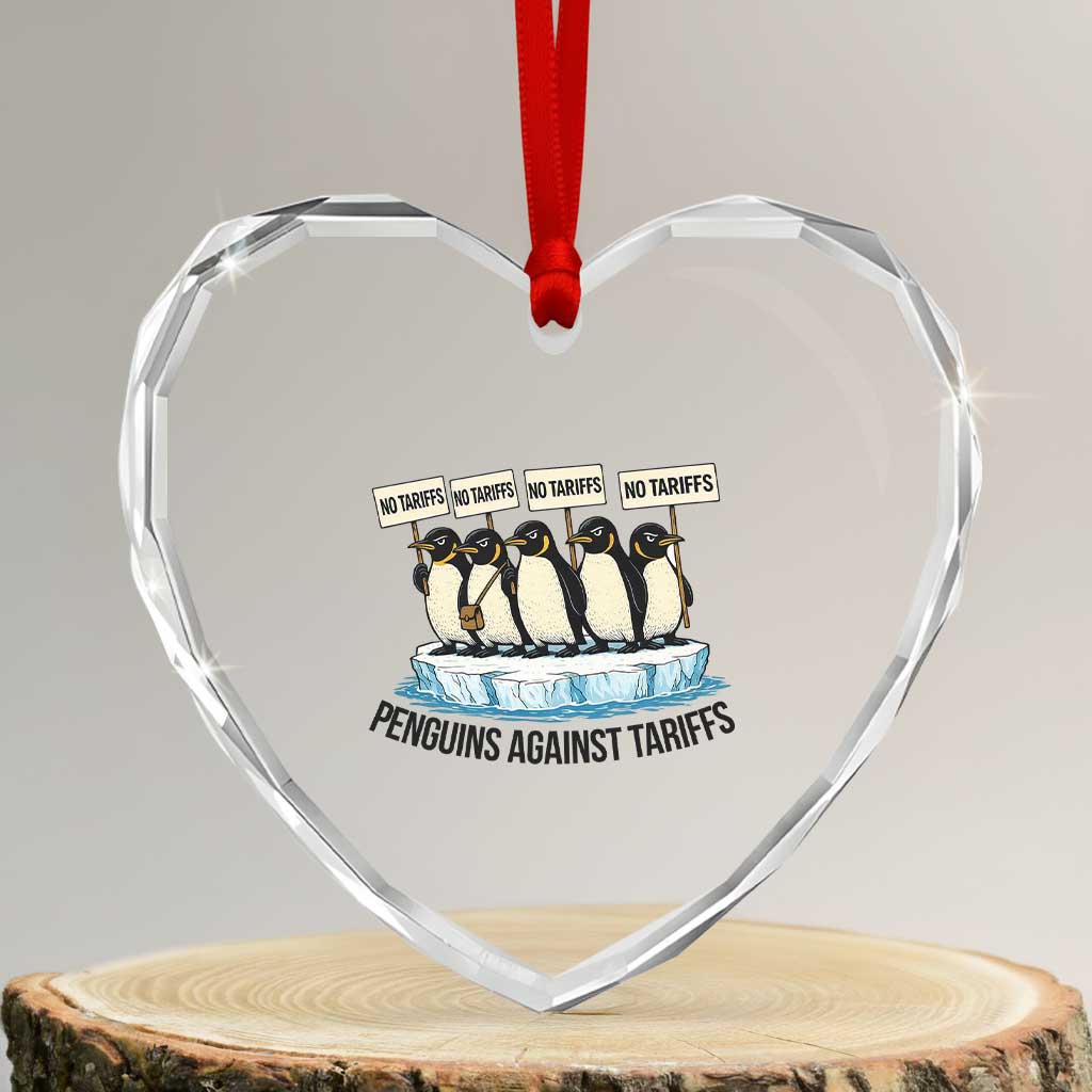 Penguins Against Tariffs Heart Crystal Glass Ornament Resist Tariffs Subtle FDT Political Resistance TS14 Transparent Glass 3'' Heart Print Your Wear