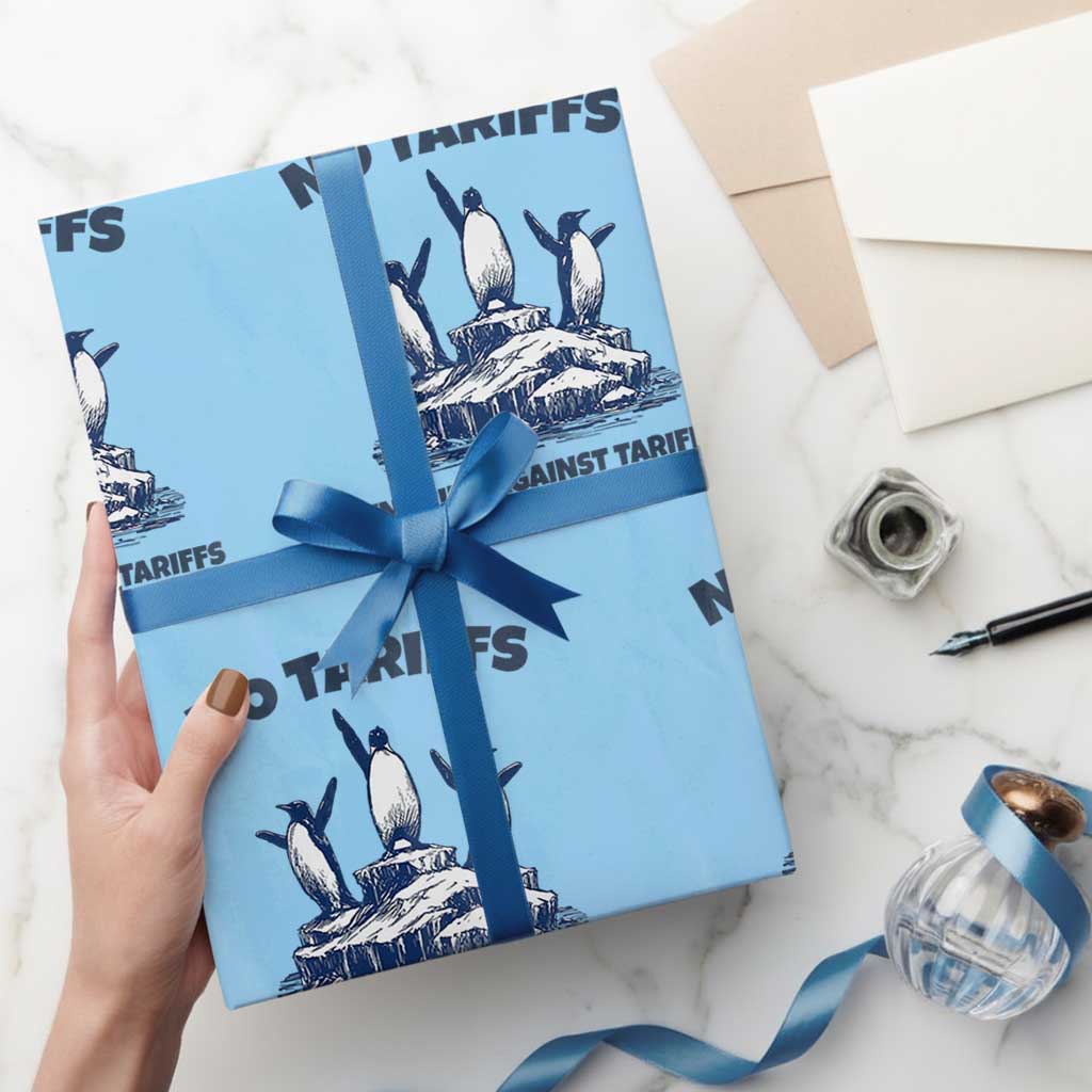 Penguins Against Tariffs Wrapping Paper Roll Resist Protest FDT Political TS14 Light Blue Print Your Wear