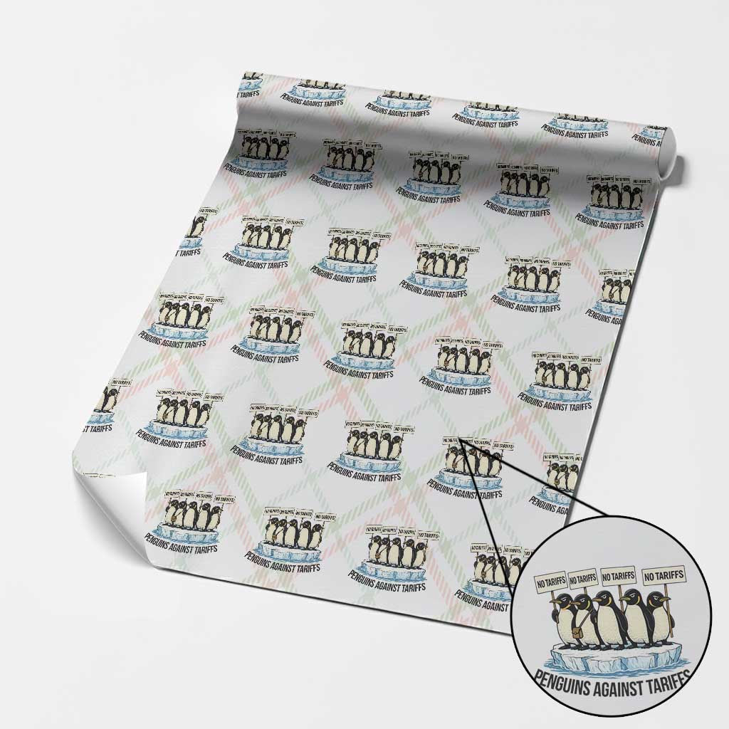 Penguins Against Tariffs Wrapping Paper Roll Resist Tariffs Subtle FDT Political Resistance TS14 Christmas Plaid Print Your Wear