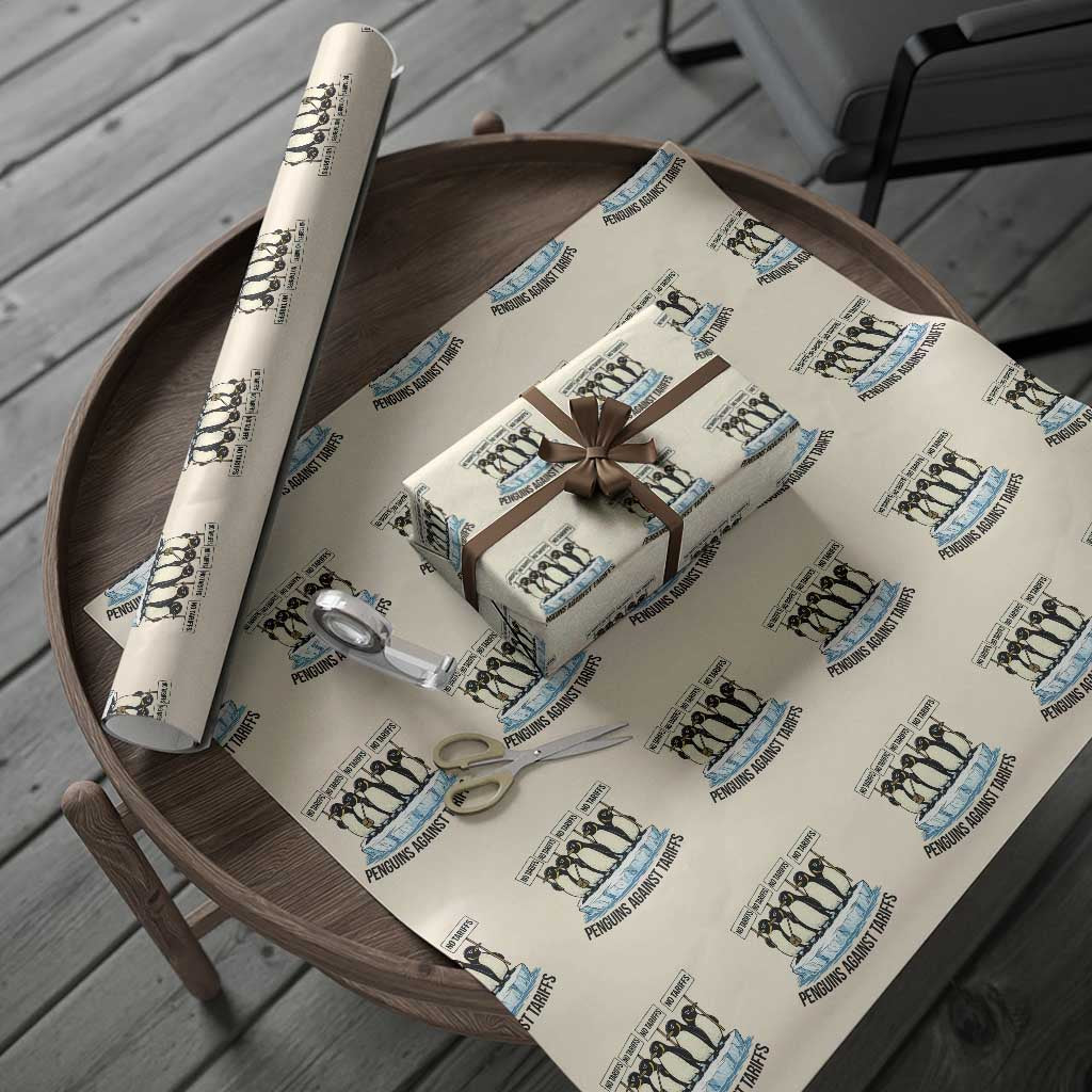Penguins Against Tariffs Wrapping Paper Roll Resist Tariffs Subtle FDT Political Resistance TS14 Beige Print Your Wear