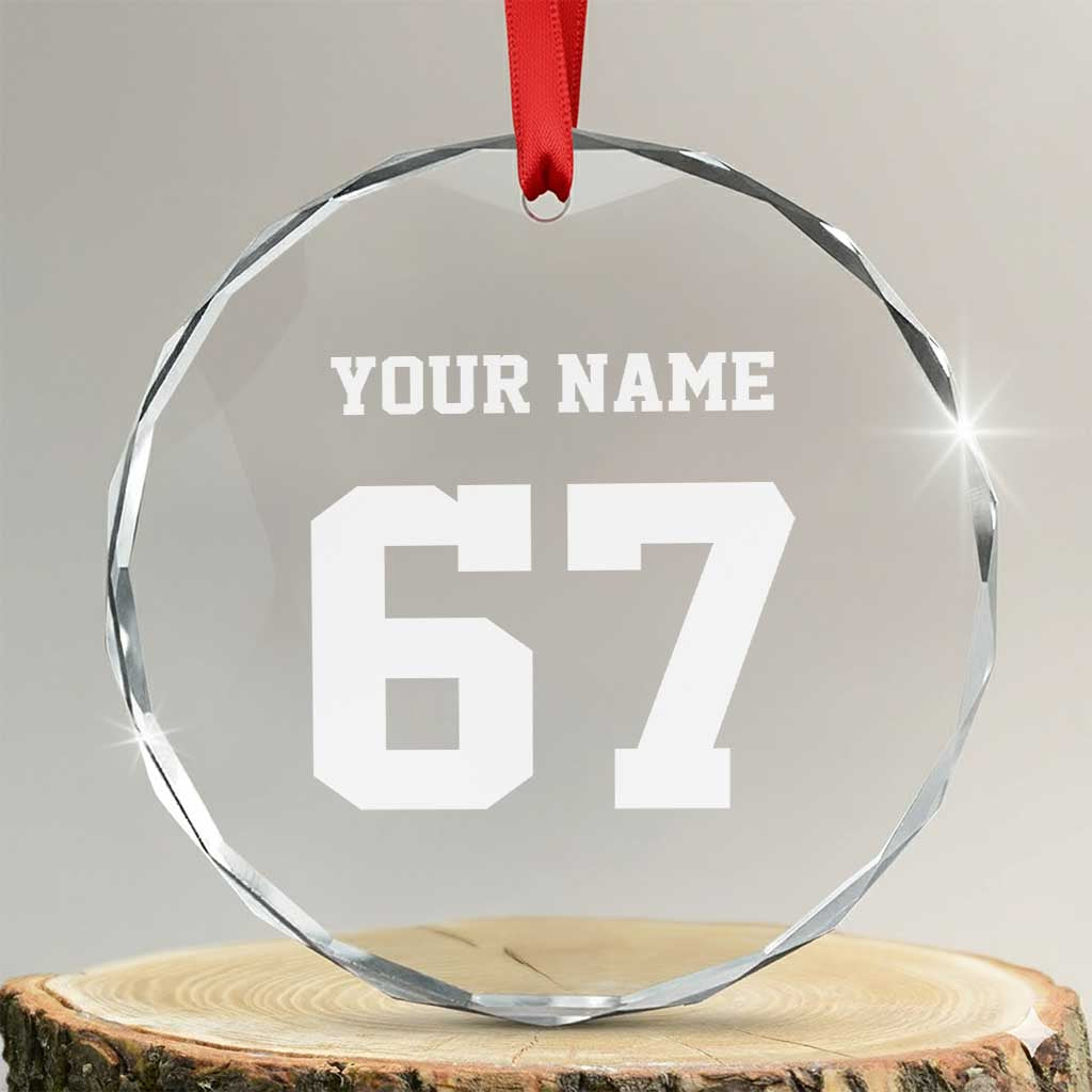 Personalized 67 Jersey Number Crystal Glass Ornament Custom Name Varsity Sports 67th Birthday TS10 Transparent Glass 3'' Circle Print Your Wear