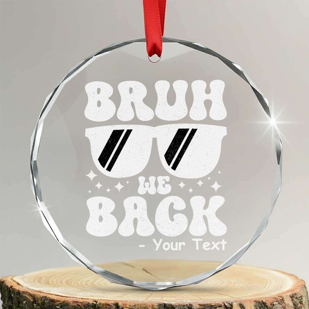 Personalized Back To School Crystal Glass Ornament Custom Name Happy First Day Of School TS10 Transparent Glass 3'' Circle Print Your Wear