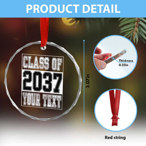 Personalized Class of 2037 Crystal Glass Ornament Custom Name Grow With Me To Graduation TS10 Print Your Wear