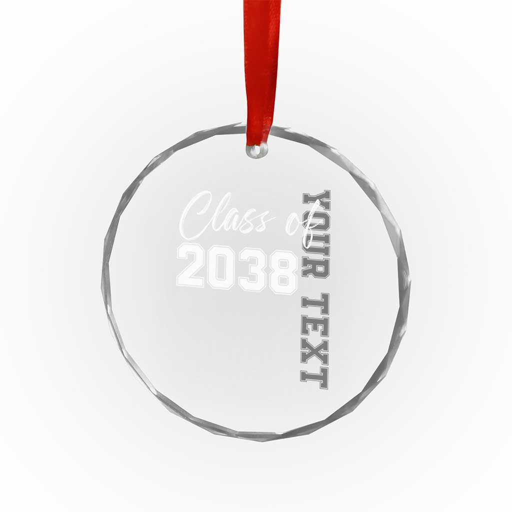 Personalized Class of 2038 Crystal Glass Ornament Custom Name Grow With Me Count Down Graduating TS10 Print Your Wear