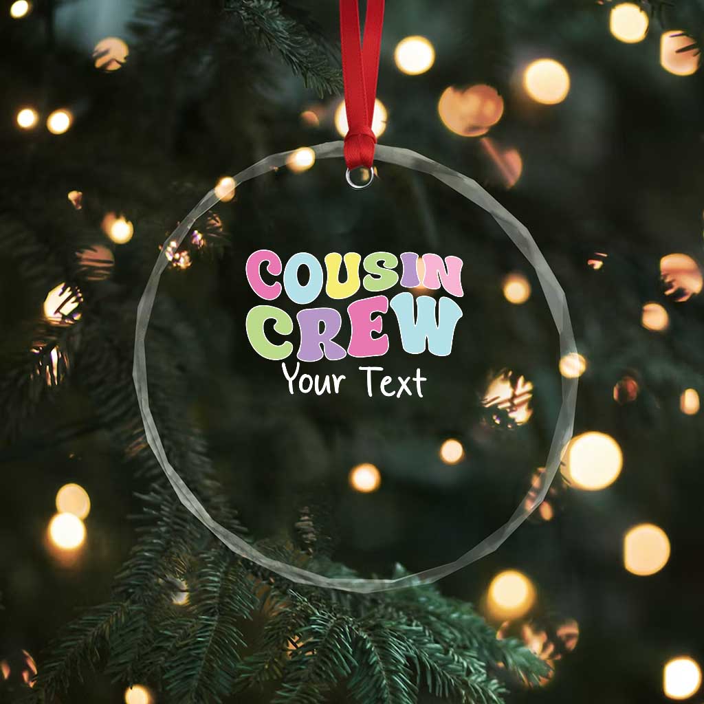 Personalized Matching Cousin Crew Crystal Glass Ornament Custom Name Retro Family Reunion Cousins Vacation TS10 Print Your Wear