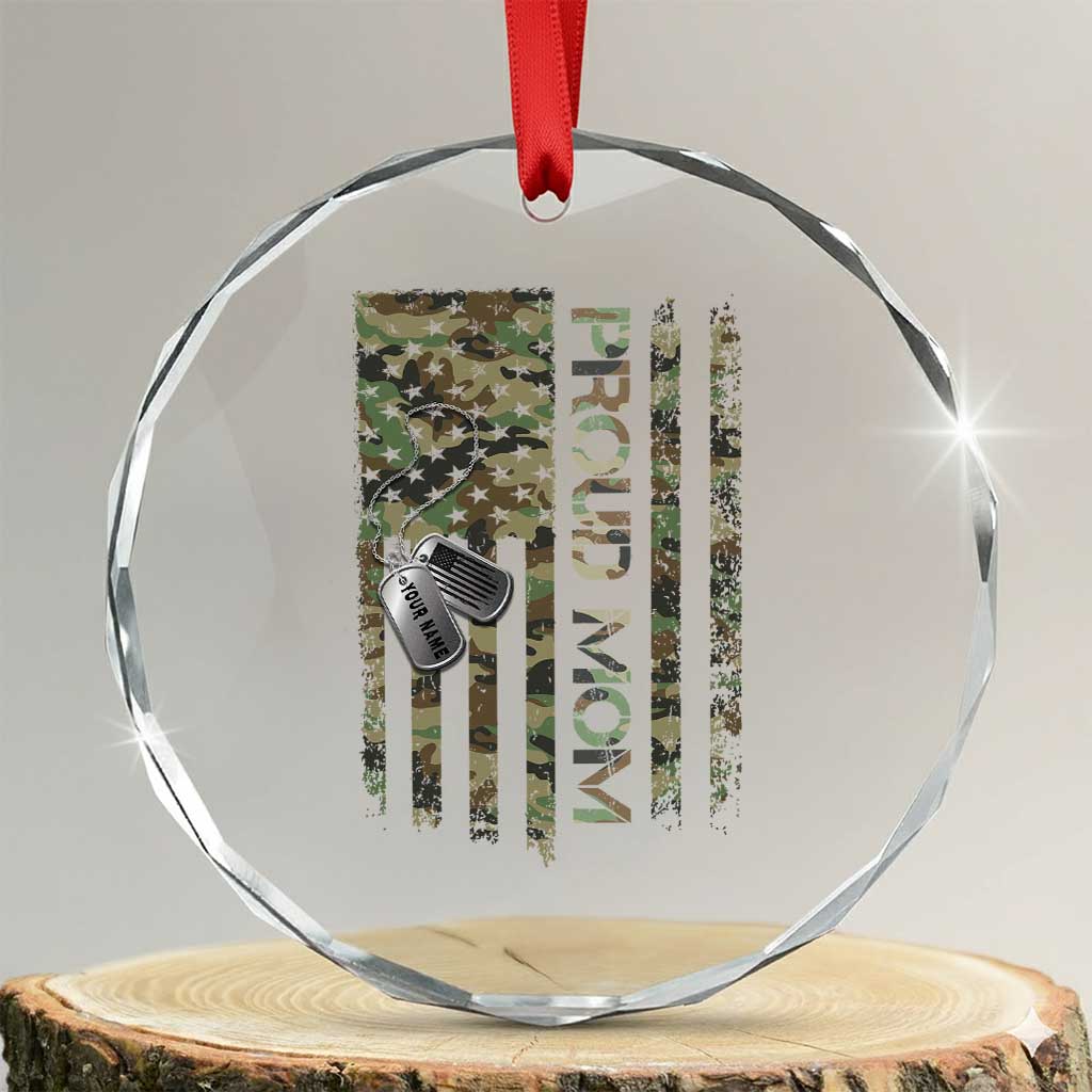 Personalized Proud Army Mom Crystal Glass Ornament Custom Name Dog Tag Camo American Flag Gift TS10 Transparent Glass 3'' Circle Print Your Wear
