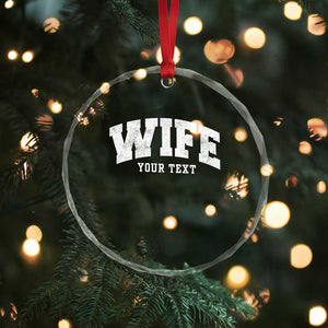 Personalized Wife Crystal Glass Ornament Custom Text Name Wifey Marriage Anniversary Couple Gift