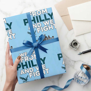 Philadelphia City Wrapping Paper Roll We Are From Philly And We Fight TS02 Light Blue Print Your Wear