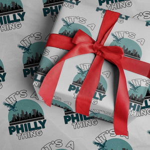 Philadelphia Spirit Wrapping Paper Roll It's A Philly Thing TS02 White Print Your Wear