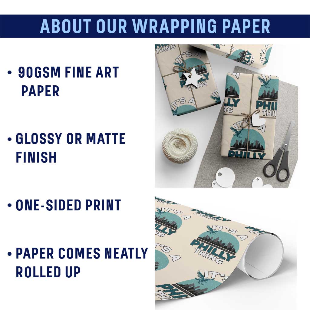Philadelphia Spirit Wrapping Paper Roll It's A Philly Thing TS02 Print Your Wear