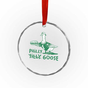 Philly Goose Crystal Glass Ornament Funny Philadelphia Fan Silly Gooses TS10 Print Your Wear