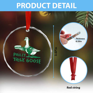 Philly Goose Crystal Glass Ornament Funny Philadelphia Fan Silly Gooses TS10 Print Your Wear
