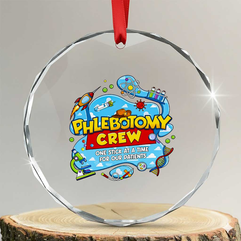 Phlebotomy Crew Lab Week 2026 Crystal Glass Ornament One Stick At A Time Funny Phlebotomist Healthcare Lab TS02 Transparent Glass 3'' Circle Print Your Wear