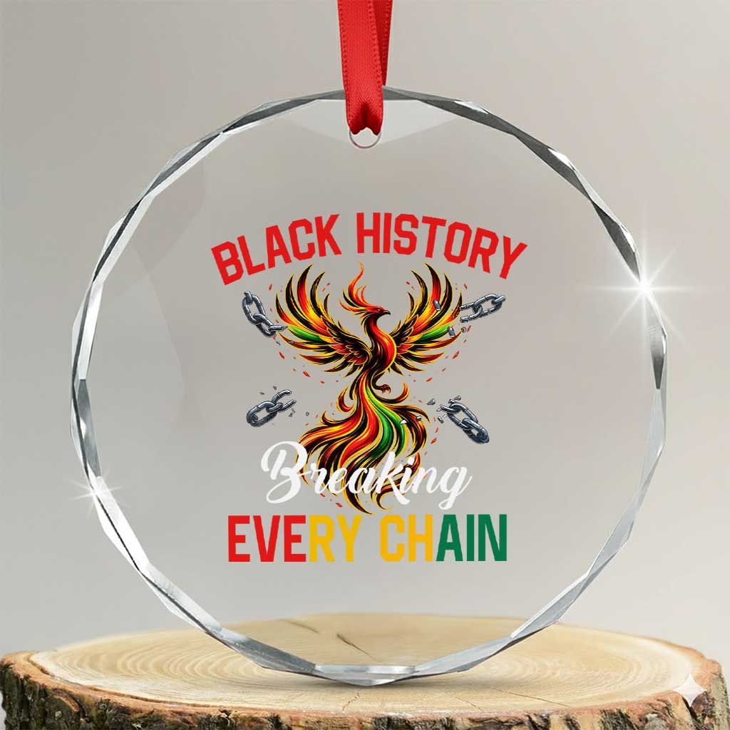 Phoenix Rising Breaking Every Chain Crystal Glass Ornament Black History Month Freedom Gift TS12 Transparent Glass 3'' Circle Print Your Wear