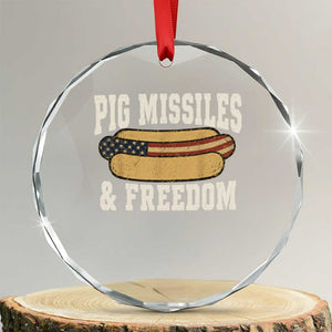 Pig Missiles And Freedom 4th of July Patriotic Hotdog Crystal Glass Ornament TS11 Transparent Glass 3'' Circle Print Your Wear