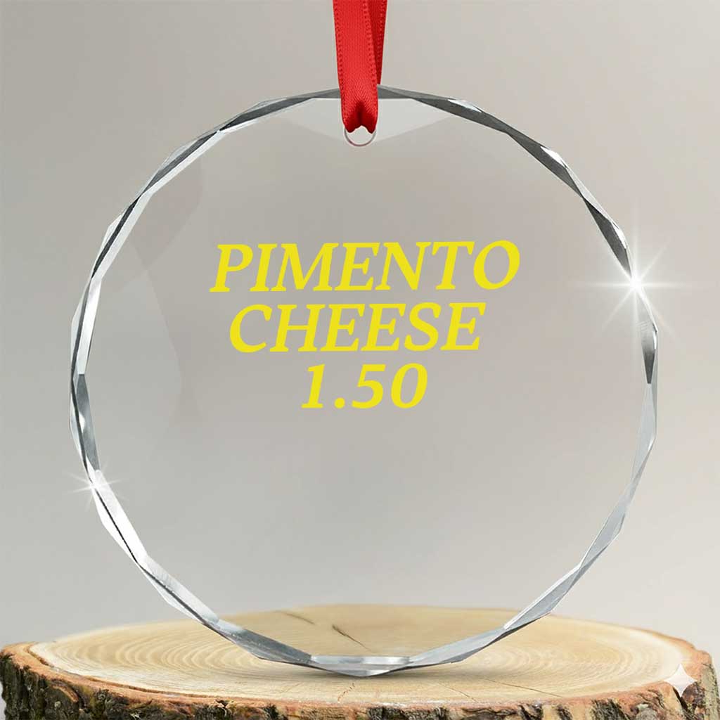 Pimento Cheese One Fifty Funny Golf Snack Crystal Glass Ornament Georgia Golfing Traditions Lover Humor TS02 Transparent Glass 3'' Circle Print Your Wear