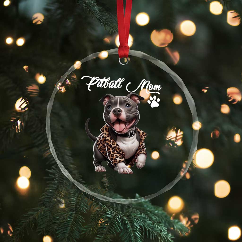 Pitbull Mom Crystal Glass Ornament Cute Pitbull Puppy Dog Lovers TS12 Print Your Wear