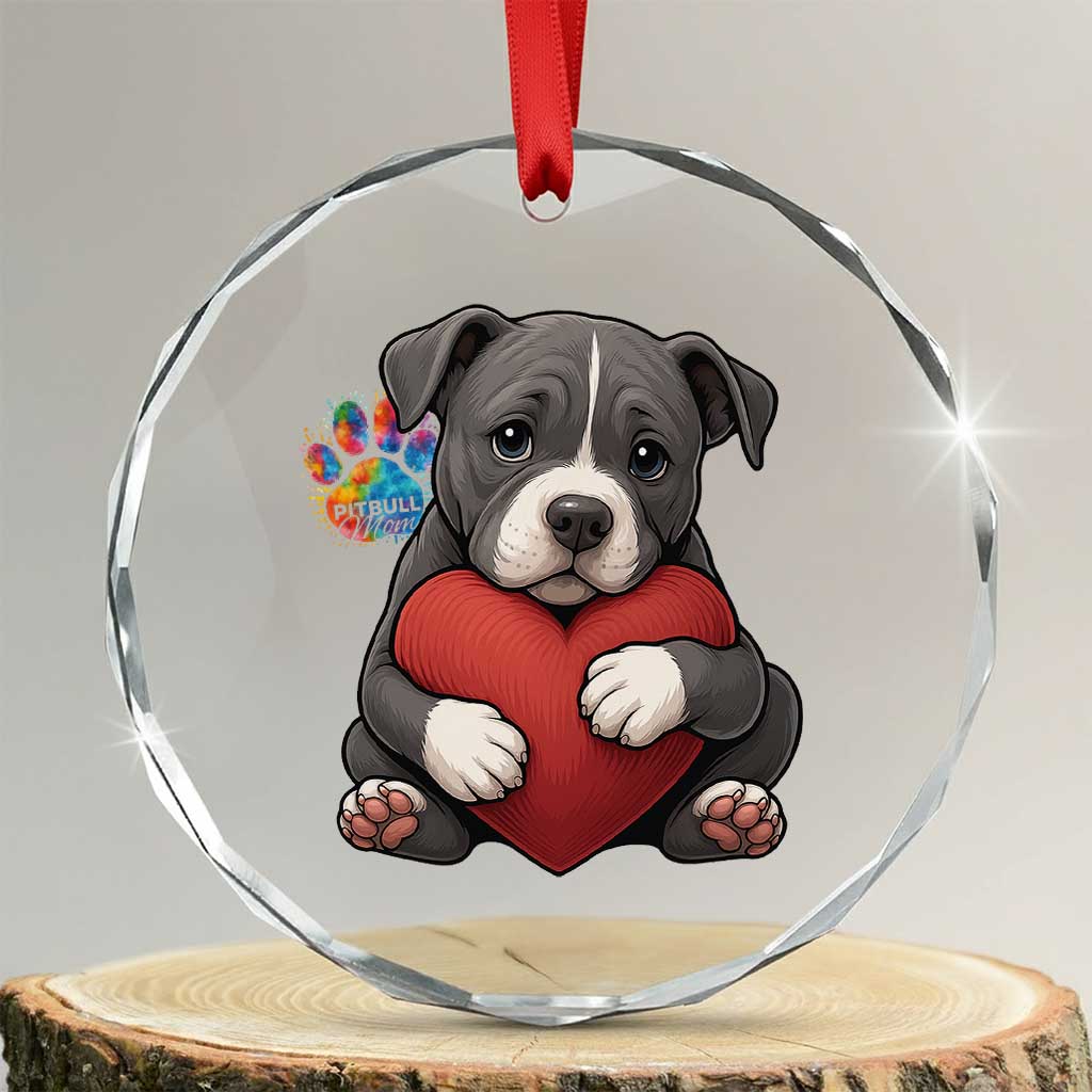 Pitbull Mom Crystal Glass Ornament Cute Puppy Hugging Heart Love Dog TS12 Transparent Glass 3'' Circle Print Your Wear