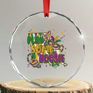 Play Some Boosie Mardi Gras Crystal Glass Ornament Funny Louisiana New Orleans Carnival TS11 Transparent Glass 3'' Circle Print Your Wear