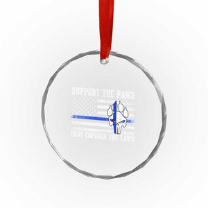 Police K9 Crystal Glass Ornament Support The Paws That Enforce The Laws US Flag TS10 Print Your Wear