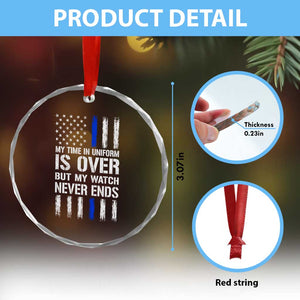 Police Retirement Crystal Glass Ornament My Time In Uniform Is Over USA Flag Retied Officer Gifts