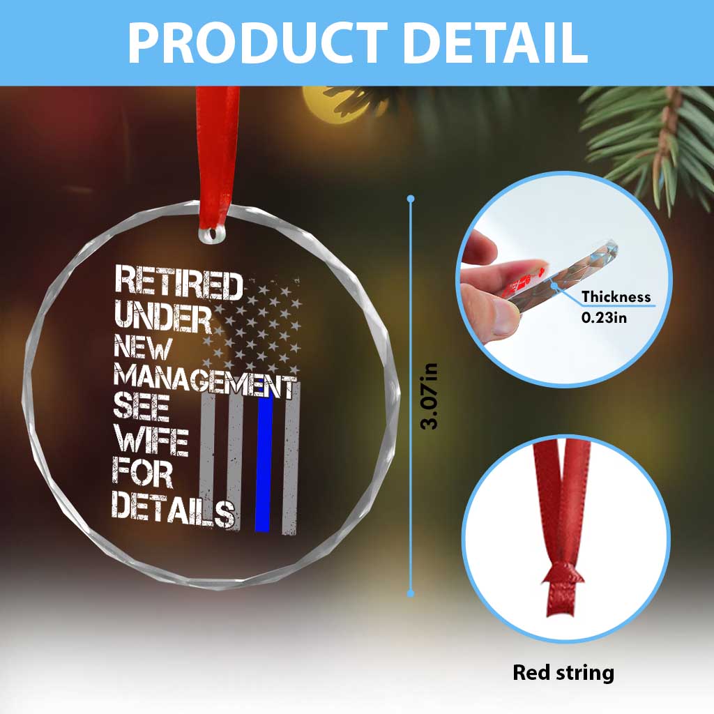Police Retirement Crystal Glass Ornament Retired Under New Management See Wife For Details TS10 Print Your Wear