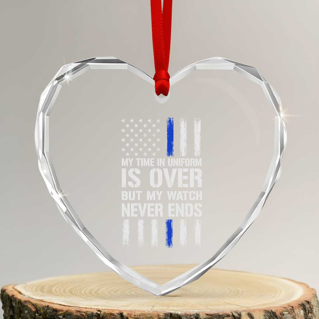 Police Retirement Heart Crystal Glass Ornament My Time In Uniform Is Over USA Flag Retied Officer Gifts