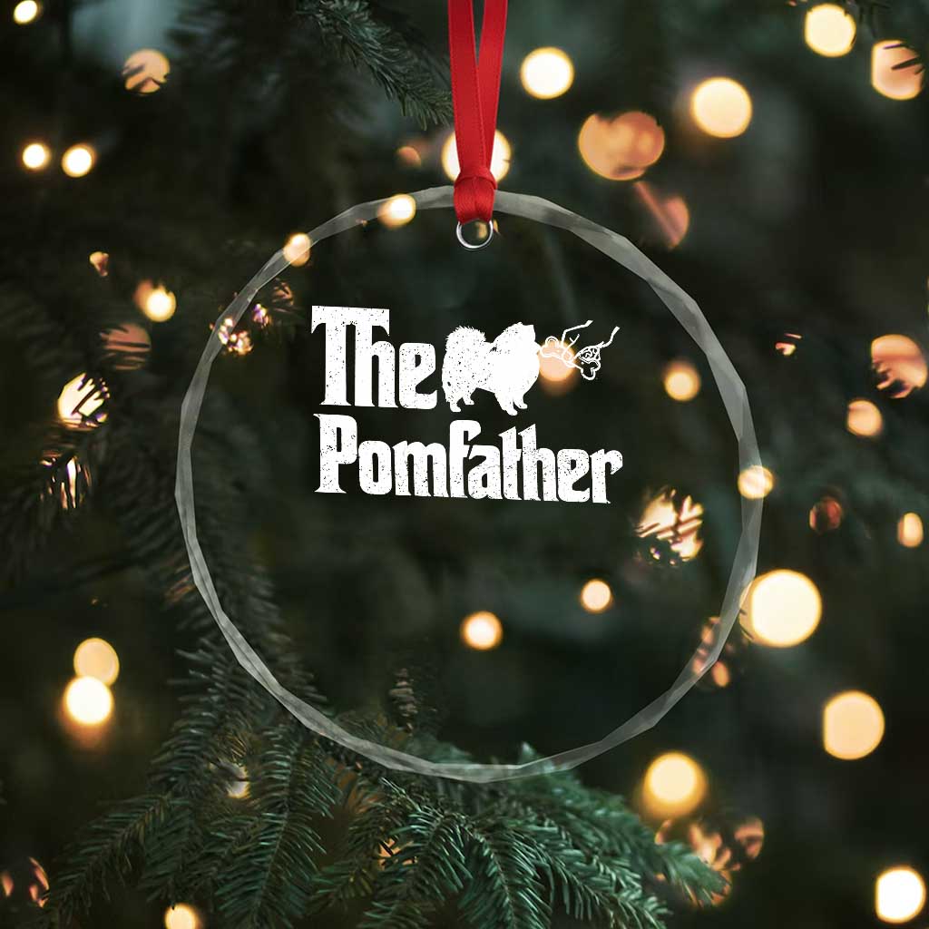 Pomeranian Dad Crystal Glass Ornament The Pom Father Fathers Day Gifts For Dog Lovers TS10 Print Your Wear