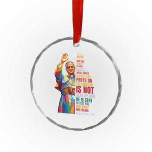 Pope Leo XIV No Kings Crystal Glass Ornament You Cannot Follow Both Christ And The Cruelty Of Kings TS11 Print Your Wear