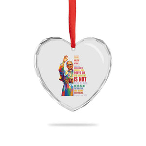 Pope Leo XIV No Kings Heart Crystal Glass Ornament You Cannot Follow Both Christ And The Cruelty Of Kings TS11 Print Your Wear