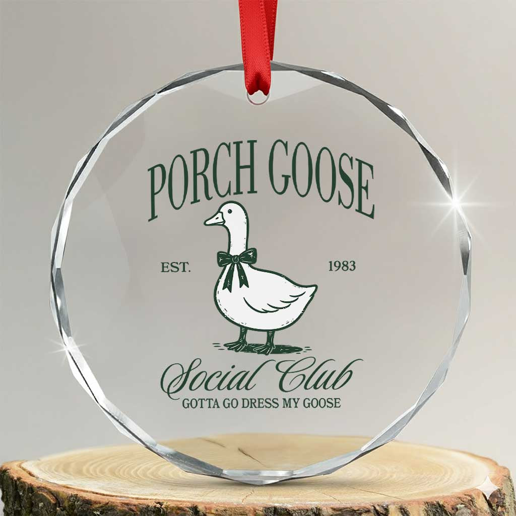 Porch Goose Crystal Glass Ornament Cute Garden Club Vibes Moms Grandmas TS10 Transparent Glass 3'' Circle Print Your Wear