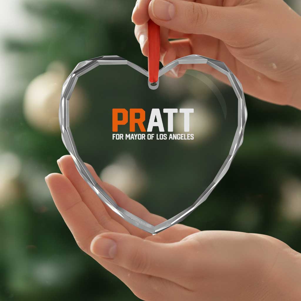 Pratt for Mayor Los Angeles Heart Crystal Glass Ornament LA City Caliornia Pride Political Campaign Supporter TS02 Print Your Wear