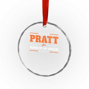 Pratt For Mayor Of Los Angeles Crystal Glass Ornament LA Mayoral Election US Political TS11 Print Your Wear