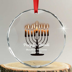 Pray for Bondi Australia Hanukkah Dec 14 2025 Crystal Glass Ornament Menorah Lights Jewish Faith Memorial TS02 Transparent Glass 3'' Circle Print Your Wear