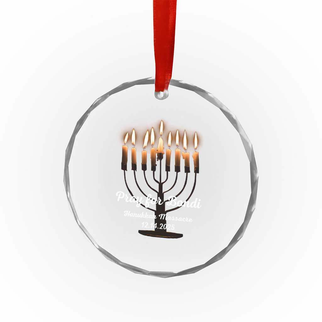 Pray for Bondi Australia Hanukkah Dec 14 2025 Crystal Glass Ornament Menorah Lights Jewish Faith Memorial TS02 Print Your Wear