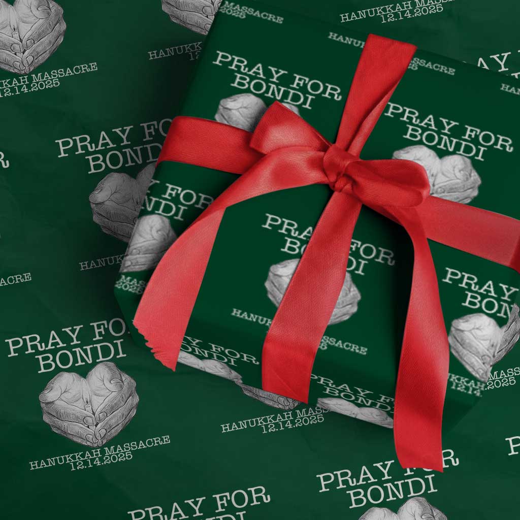 Pray for Bondi Australia Wrapping Paper Roll Hanukkah Memorial December 14 Tribute Support TS02 Green Print Your Wear
