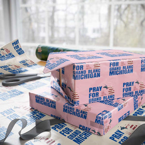 Pray for Grand Blanc Michigan Wrapping Paper Roll American Flag Christian Support TS02 Light Pink Print Your Wear