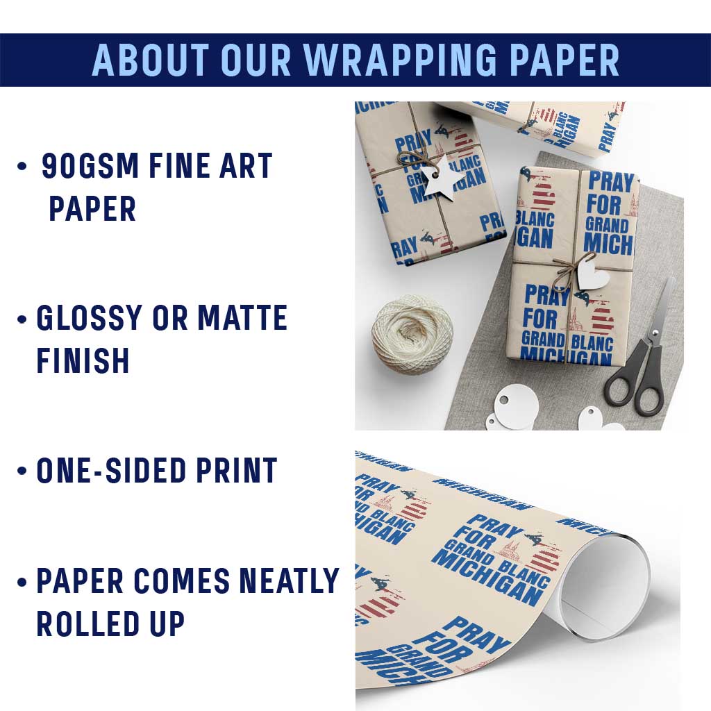Pray for Grand Blanc Michigan Wrapping Paper Roll American Flag Christian Support TS02 Print Your Wear